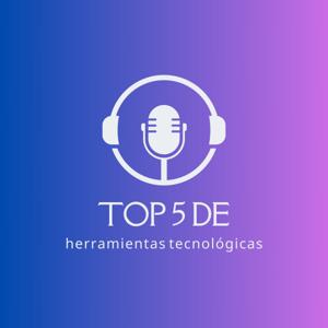 Top 5 de herramientas tecnológicas