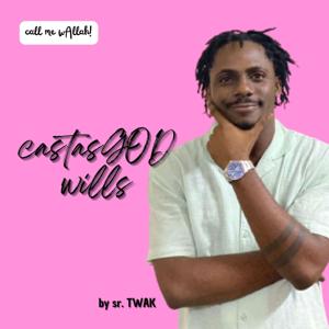 CastasGODwills