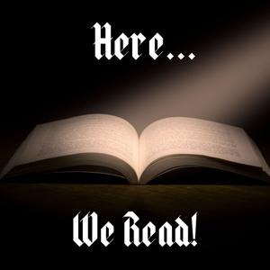 Here... We Read!