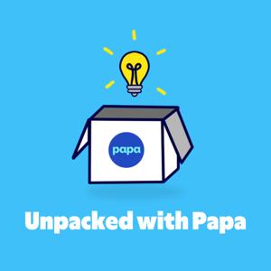 Unpacked with Papa