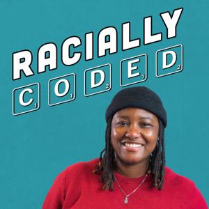 Racially Coded