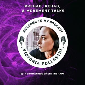The Human Movement Therapy - Victoria  Anaïs Pollastri - Podcast