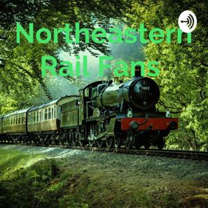 Northeastern Rail Fans