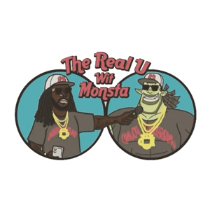 The Real U Wit Monsta