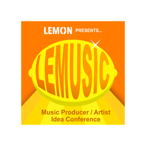 LEMUSIC Music Producer / Artist Idea Conference