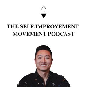 The Self-Improvement Movement Podcast