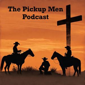 The Pickup Men Podcast