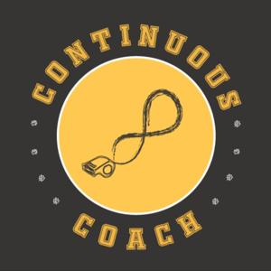 The Continuous Coach Podcast