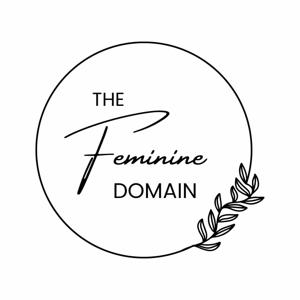 The Feminine Domain