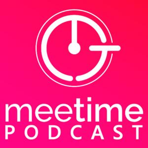 The MeeTime Podcast - Making Work More Fun