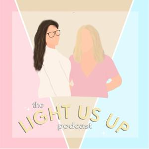 The Light Us Up Podcast