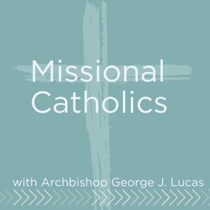 Missional Catholics