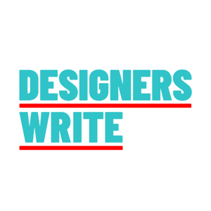 Designers write