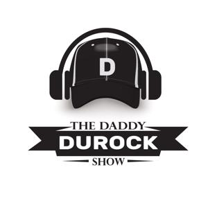 The Daddy Durock Show