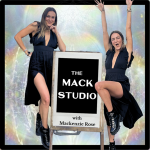 THE MACK STUDIO with Mackenzie Rose