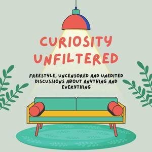 Curiosity Unfiltered