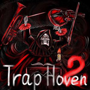 Trap Hoven 2
