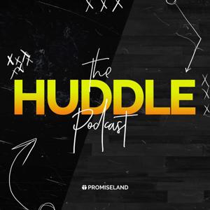 The Huddle Podcast