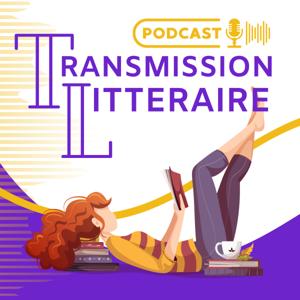 Transmission Littéraire