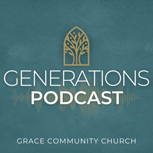 Generations Podcast