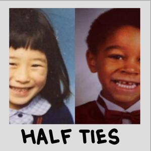 Half Ties