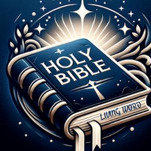 The Holy Bible - Living Word