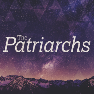 The Patriarchs