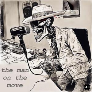 The Man on the Move
