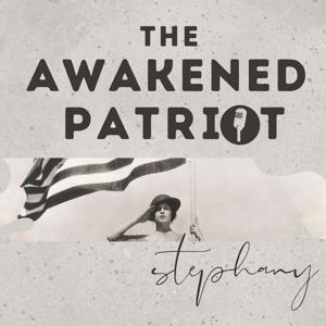 THE AWAKENED PATRIOT
