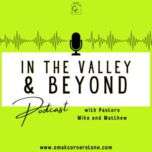 In The Valley and Beyond