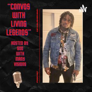 “Convos With Living Legends”