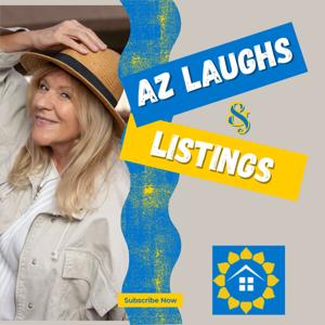 AZ Laughs and Listings