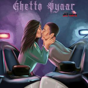 Ghetto Pyaar