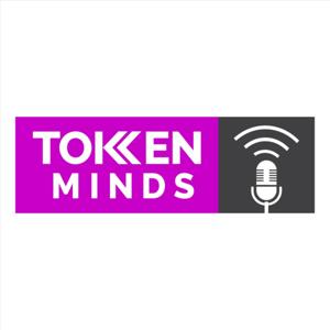 TokenMinds Podcast