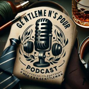 Gentlemen’s Pour