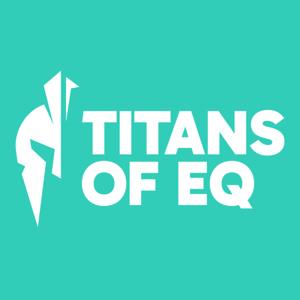 Titans of EQ