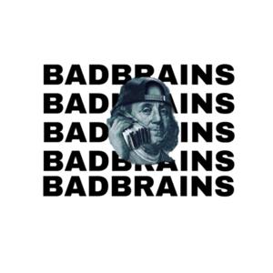 Badbrains podcast