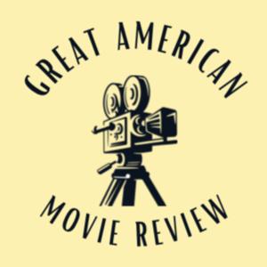 Great American Movie Review