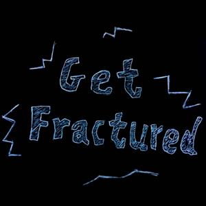 Get Fractured