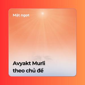 Avyakt Murli theo chủ đề