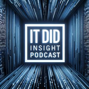 IT DID insights