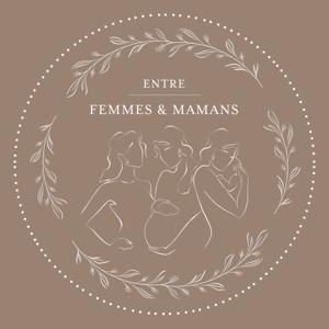 Entre femmes et mamans