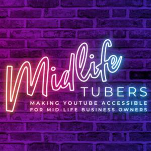 Midlife Tubers Video And YouTube Marketing For Business!