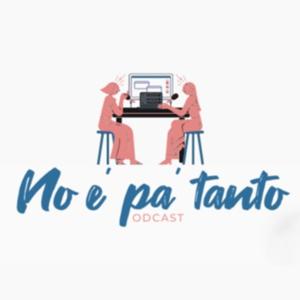 No e pa tanto podcast