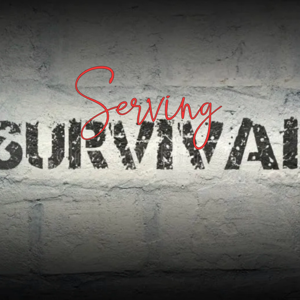 Serving Survival: Meeting the Warriors