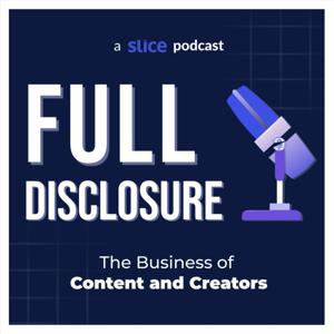 Full Disclosure by Slice Group