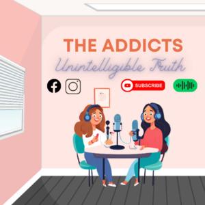 The Addict - Unintelligible Truth