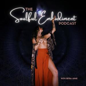 The Soulful Embodiment Podcast