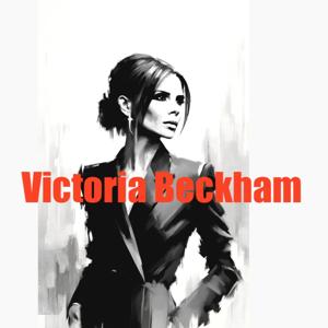 Victoria Beckham - Biography Flash
