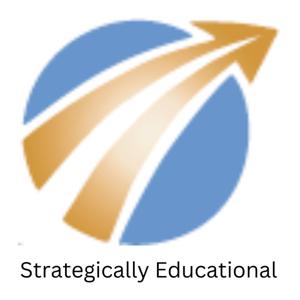 Strategically Educational